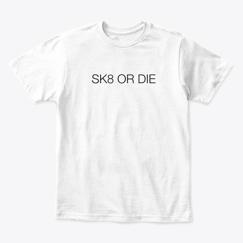 SK8 or DIE Definition, Kids